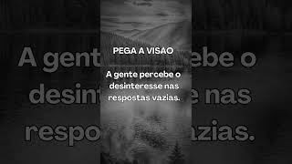 Pega a visão...#motivacional #reflexãodevida #reflexãododia #reflexãodavida #frasespararefletir