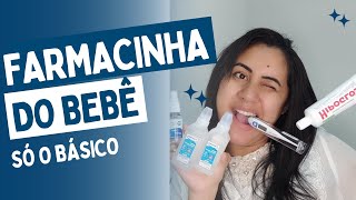 FARMACINHA DO BEBÊ | Sem gastar muito