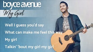 My Girl - The Temptations (Lyrics)(Boyce Avenue acoustic cover) on Spotify & Apple