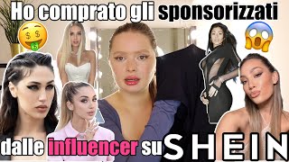 HO COMPRATO I VESTITI SPONSORIZZATI DALLE INFLUENCER SU SHEIN 💸😱