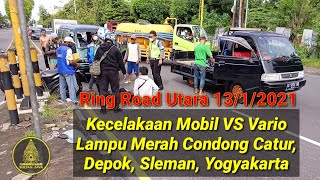 Kecelakaan Cerry Vs Vario Perempatan Condong Catur, Depok, Sleman Yogyakarta