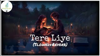 Tere Liye [Slowed+Reverb] - Atif Aslam, Shreya Ghoshal | Vivek Oberoi | Music lovers