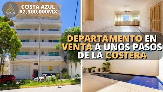 Departamento en Costa Azul a unos minutos de la Costera $2,300,000mx