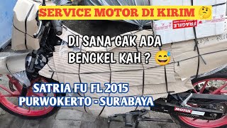 KIRIMAN DARI PURWOKERTO! SATRIA FU 2015! SUDAH HABIS BANYAK KONDISI KOK MASIH KACAU? KITA RAPIKAN! 😎