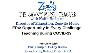 EP4: Savvy Music Teacher - Interview w/ Chris Kulp & Cathy Kania