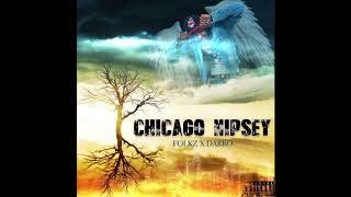 Folkz x Darro | Chicago Nipsey | Audio