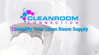 Simplify Your Cleanroom Supply | Cleanroom Connection