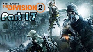 The Division 2 (Part 17)