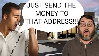 Scammer BEGS and BEGS to Send Money to Money Mule (JAW-DROPPING)