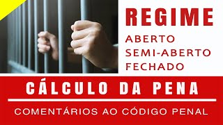 🥇 REGIME ABERTO | SEMI-ABERTO E FECHADO | PROGRESSÃO DE REGIME | PRISÃO | CRITÉRIOS | DIREITO PENAL