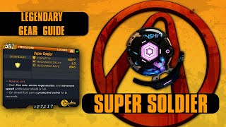 Borderlands 3 "Super Soldier" Legendary Gear Guide!