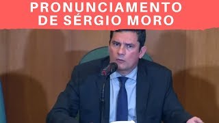 Completo de Sérgio Moro sobre ida ao Ministério da Justiça com Bolsonaro !