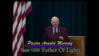 Father Of Lights - Pastor Arnold Murray