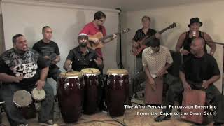 Ven A Mi Encuentro - The Afro-Peruvian Percussion Ensemble