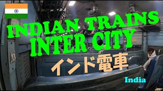 India City to city train in India インド電車