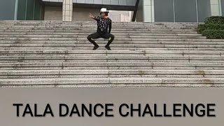 TALA DANCE CHALLENGE