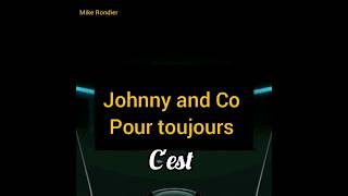 Bande annonce: Johnny and Co pour toujours