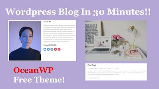 OceanWP Wordpress Theme Blog Tutorial | Best Free Wordpress Theme 2021?!