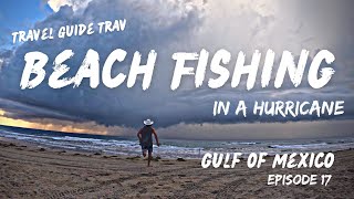 BEACH FISHING South Padre @TravelGT Ep17