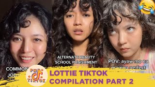 Lottie Tik Tok Compilation 2022 | Part 2 | FUNNY PINOY TIKTOK