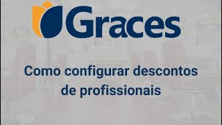 Como configurar descontos de profissionais - Sistema Graces