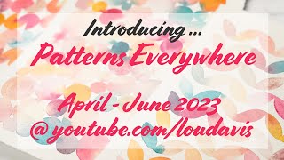 Introducing My Spring 2023 YouTube Theme: Patterns Everywhere!