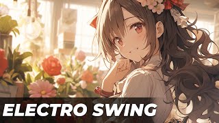 Best of ELECTRO SWING Mix September 2024 🍸🎧