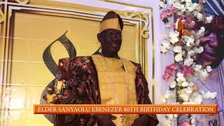 MOMENT ELDER EBENEZER SANYAOLU CUT HIS 80TH BIRTHDAY CAKE