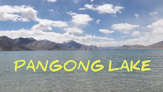 PANGONG LAKE || MOST BEAUTIFUL LAKE OF INDIA || LEH LADAKH || PANGONG TSO