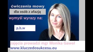 wymyślanie wyrazów p,b,w #rehailitacja #mowa #neurologopeda