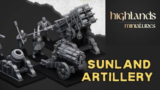 Artillery | Sunland | Highlands Miniatures