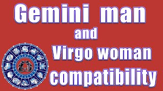 ✅Gemini man and Virgo woman compatibility