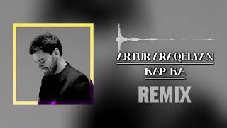 Artur Arakelyan - KAP KA (JIway Music Remix) 2024 #hit