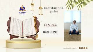 BİLAL CONE FİL SURESİ