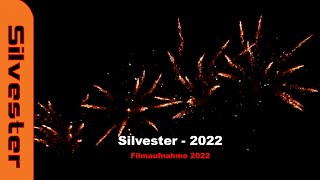 Mein Silvester Feuerwerk  2022