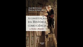 A CONSTITUIÇÃO DA HISTÓRIA COMO CIÊNCIA   AULA 1