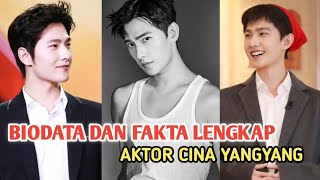 BIODATA DAN FAKTA LENGKAP AKTOR YANGYANG - WAJIB TAHU #dramacina #yangyang #yangyangdilraba