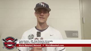 Cade Denton   RP, Oral Roberts University