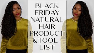 Black Friday Natural Hair Product & Tool Recommendations | #NaturalHair #BlackFriday