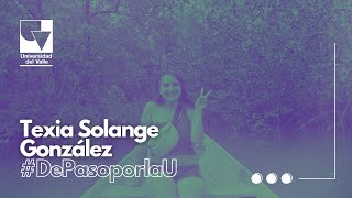 De paso por la U-Texia Solange González