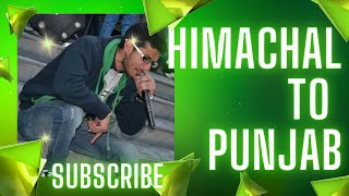 Himachal To Punjab | Samstar | Rap |