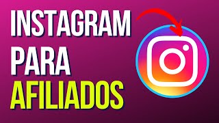 Como vender no instagram como afiliado