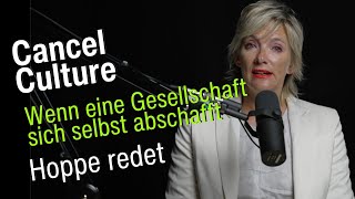 Cancel Culture - wenn eine Gesellschaft sich selbst abschafft