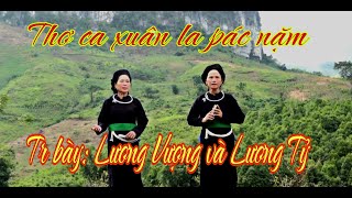 Hát thơ ca người tày xuân la pác nặm bắc kạn.tr bày: Lương Vượng và Lương Tỷ. Nông Châu tổng hợp.