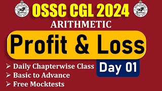 OSSC CGL 2024 MATH || DAY 1 PROFIT AND LOSS || 30 DAYS CHALLENGE || #ossccgl