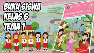 Buku Siswa Kelas 6 Tema 1 Selamatkan Mahluk Hidup - File PDF