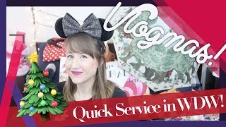 Quick Service Restaurants in DisneyWorld! A Disney Tips Vlogmas 8!