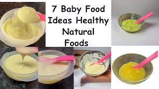 7 Baby Meals Ideas / Baby Food From 6 Months