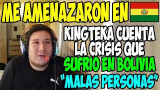 PRIMICIA!! KINGTEKA CUENTA TODO LO QUE SUFRIO EN BOLIVIA "NOS BOTARON DE LA CASA"