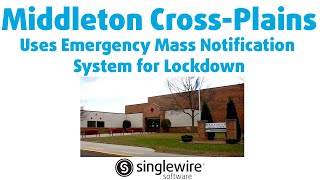 Middleton Cross-Plains Uses Emergency Mass Notification System for Lockdown